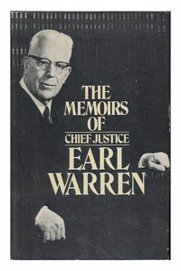 The Memoirs of Chief Justice Earl Warren