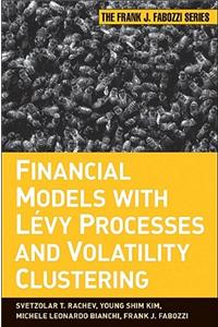 Financial Models with Levy Processes and Volatility Clustering