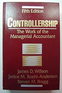 Controllership: The Work of the Managerial Accountant