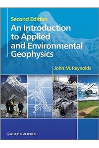 Introduction to Applied and Environmental Geophysics