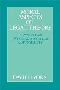 Moral Aspects of Legal Theory