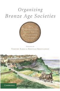 Organizing Bronze Age Societies