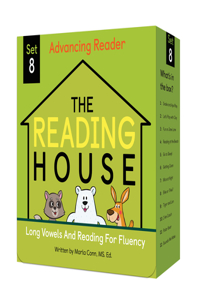 Reading House Set 8: Long Vowels and Reading for Fluency