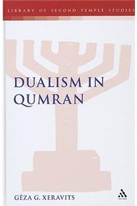 Dualism in Qumran