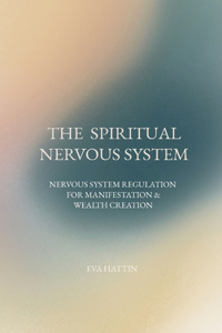 Spiritual Nervous System