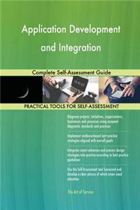 Application Development and Integration Complete Self-Assessment Guide