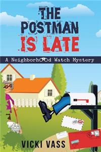 The Postman is Late