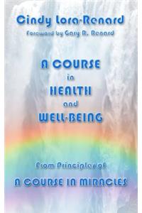 Course in Health and Well-Being