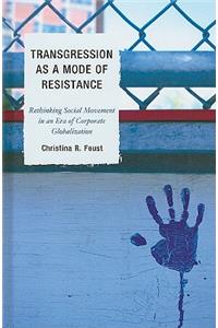 Transgression as a Mode of Resistance