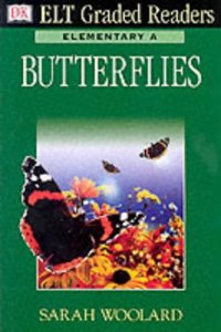 ELT Graded Readers:  Butterflies