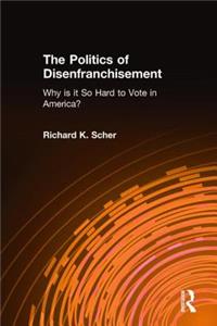 Politics of Disenfranchisement