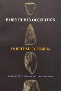 Early Human Occupation in British Columbia