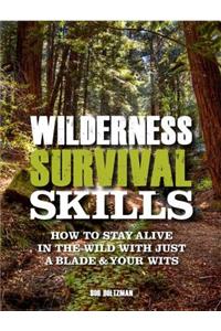 Wilderness Survival Skills