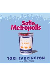 Sofie Metropolis Lib/E