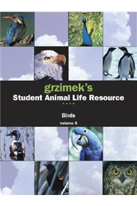 Grzimek's Student Animal Life Resource