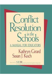 Conflict Resolution in the Schools