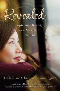 Revealed: Spiritual Reality In A Makeover World