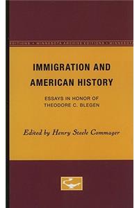Immigration and American History