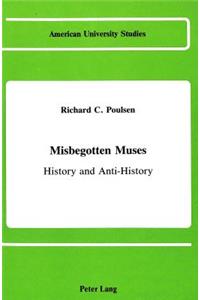 Misbegotten Muses