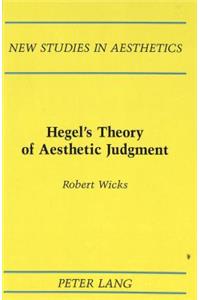 Hegel's Theory of Aesthetic Judgment