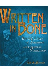 Written in Bone