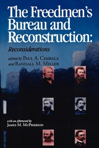 The Freedmen's Bureau and Reconstruction