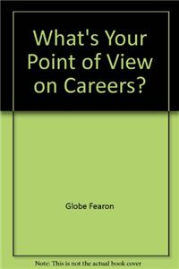 What's Your Point of View on Careers?