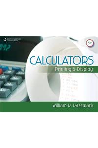 Calculators: Printing and Display