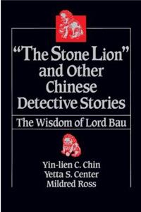 Stone Lion and Other Chinese Detective Stories