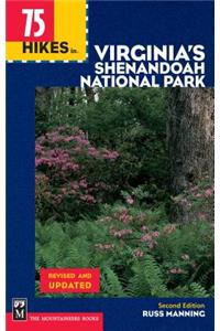 75 Hikes in Virginia Shenandoah National Park
