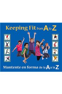 Keeping Fit from A to Z