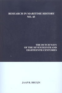 Dutch Navy of the Seventeenth and Eighteenth Centuries