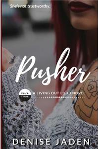 Pusher
