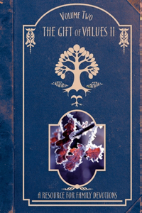 Gift of Values - Volume Two