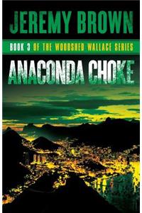 Anaconda Choke