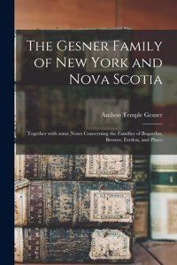 Gesner Family of New York and Nova Scotia