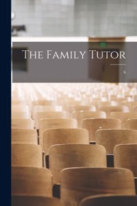 Family Tutor; 6