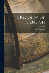 Records of Denbigh