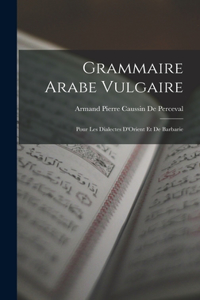 Grammaire Arabe Vulgaire