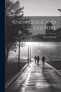 Knowledge and Culture