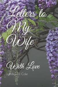 Letters to My Wife