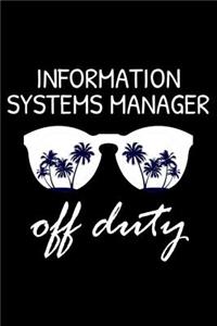 Information Systems Manager Off Duty