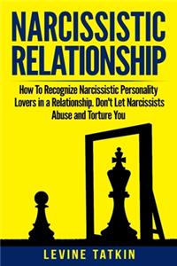 Narcissistic Relationship