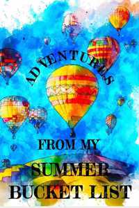 Adventures from my Summer Bucket List