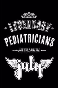 Legendary Pediatricians are born in July