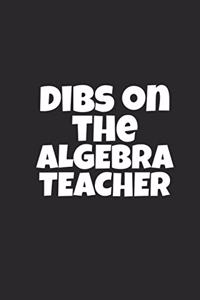 Dibs On The Algebra Teacher