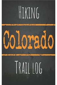 Hiking Colorado trail log