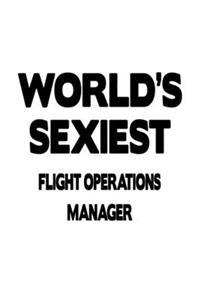 World's Sexiest Flight Operations Manager