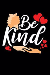 Be Kind