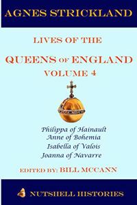 Strickland Lives of the Queens of England Volume 2